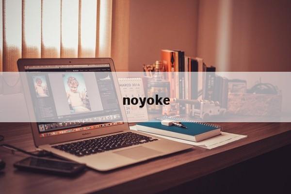 noyoke